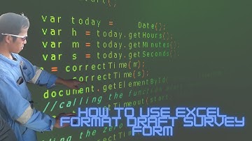 A Step-by-Step Guide on Using Programs and Excel Draft Survey Forms 🚢📊 | Draft Survey Tutorials