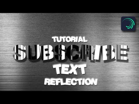 Tutorial Text Reflection [Alight Motion]