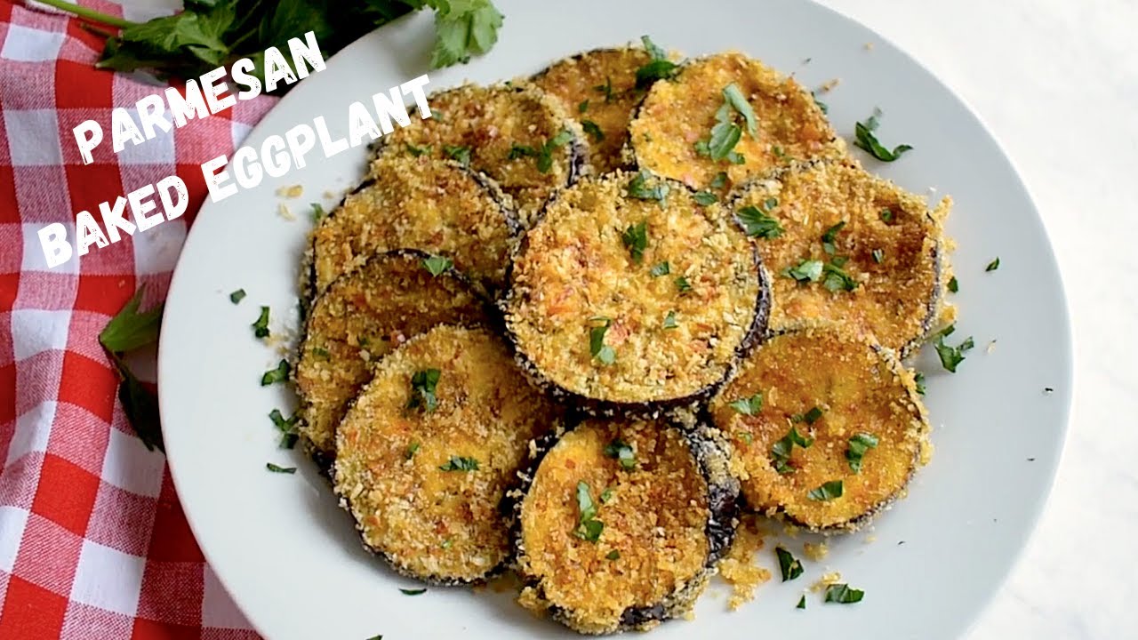 Parmesan Baked Eggplant recipe YouTube