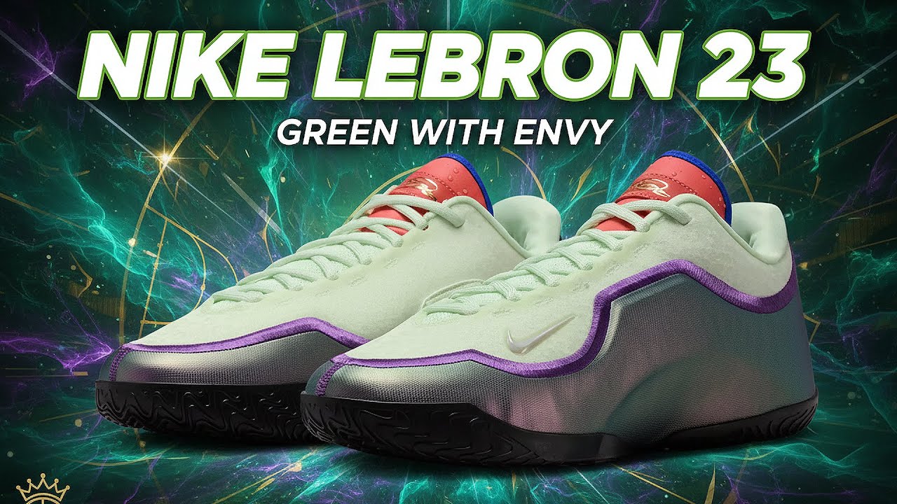 Nike LeBron 23 “Green With Envy” - YouTube