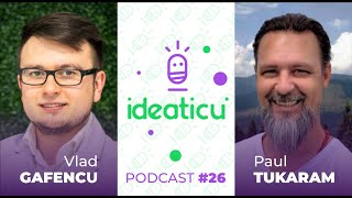 CUM SĂ-ȚI ÎNȚELEGI MECANISMELE MINȚII | TUKARAM PAUL AVRAM #E26 #IDEATICU' #PODCAST