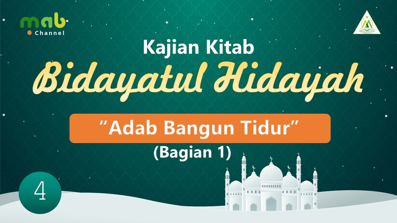 Kajian Kitab Bidayatul hidayah (05) || Adab Bangun Tidur (Bag. 1) - YouTube