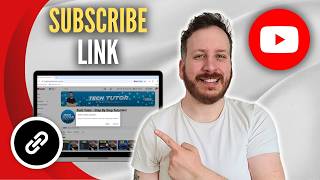How To Make A YouTube Subscribe Link