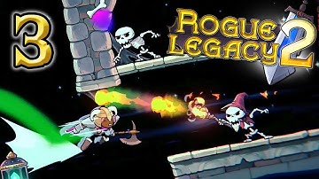 Rogue Legacy 2 (Part 3) - Dashing Heroics [PC Gameplay, Early Access]