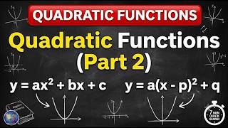 Quadratic Functions Part 2 | Standard Form & Vertex Form Tutorial