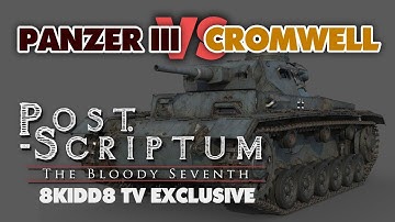 POST SCRIPTUM - Pz III vs CROMWELL [Gunner play H/L]