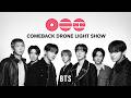 BTS COMEBACK DRONE LIGHT SHOW