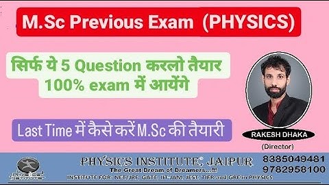 #physicsinstitutejaipur#M.Sc phyics #previous#final#year#2023 #preparation #class#rajasthan#batch