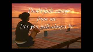 Don't fade away (lyrics)