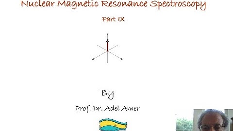 Lecture 22 NMR Part VIII  Spectroscopy Online Training Course