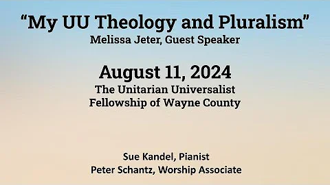 My UU Theology and Pluralism