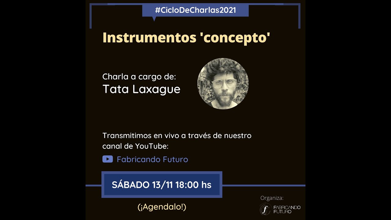 "Instrumentos 'Concepto'" con TATA LAXAGUE - 