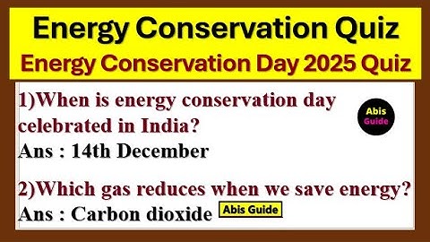 Energy Conservation Quiz | Energy conservation Day quiz | Energy conservation quiz competition 2025