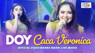 DOY - CACA VERONICA ft. OM NIRWANA | LIVE MUSIC | VERSI KOPLO