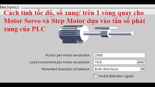 Cách Tính Tốc Độ, Số Xung Trên 1 Vòng Quay Cho Động Cơ Servo Và Step Motor