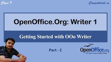 Working with OOo Writer || OpenOffice.org: Writer || Part 2 || Class 9