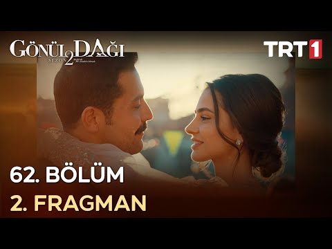 Gönül Dağı 62. Bölüm 2. Fragmanı