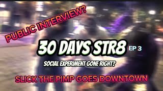 SOCIAL EXPERIMENT GONE RIGHT😮KICKED OUT OF THE MALL, “THE SECRET TO LIFE GUIDE” 30 DAYS STR8😈 EP 3