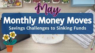 💰 May MONTHLY MONEY MOVES | Adding Completed Savings Challenges to Our Sinking Funds | May 2026