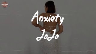 JoJo - Anxiety (Burlinda’s Theme) (Lyric Video)