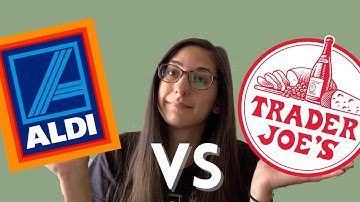 Aldi vs Trader Joe