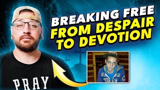 From Despair to Devotion: Derek's Journey of Faith and Freedom