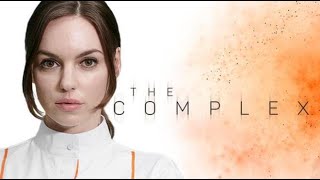 The Complex #8 Final