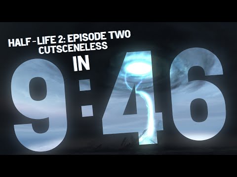 Half-Life 2: Episode Two Cutsceneless in 9:46.230