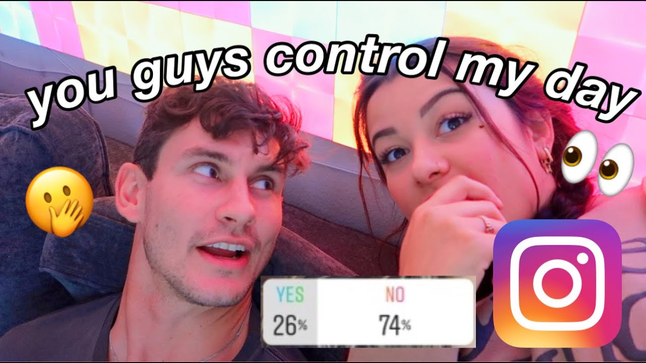 I LET MY INSTAGRAM FOLLOWERS CONTROL MY LIFE FOR A DAY AND THIS HAPPENED...