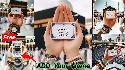 Add Your Name On Card in The Front Of Makkah | New Trending Ai Photo Editing | bing image Creator