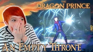 I'M TERRIFIED!? The Dragon Prince 1x05 Episode 5: An Empty Throne Reaction!