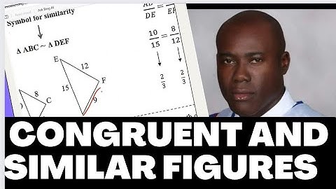 Geometry: Congruent and Similar Figures #dellymathsconcepts #cxcmaths #fast #fsa #gcse