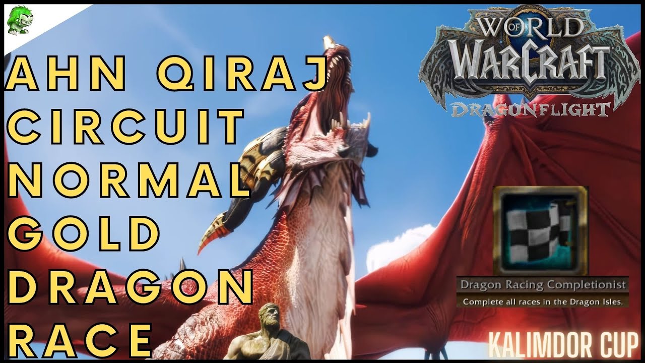 Dragonflight Ahn Qiraj Circuit Normal Gold Dragon Race