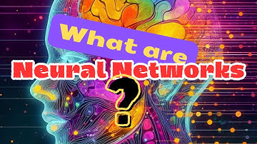 Understanding Neural Networks