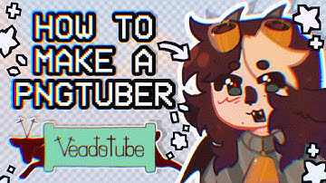 HOW TO MAKE A PNGTUBER!! (Using Veadotube + FugiTech)