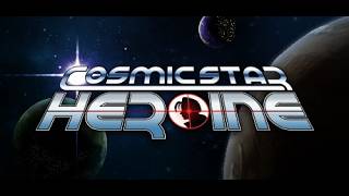 Cosmic Star Heroine (1)