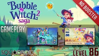 Bubble Witch 2 Saga Gameplay (level 86)