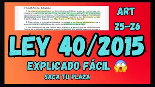 Ley 402015 - Legalidad E Irretroactividad - Oposiciones - Arts 25 Y 26