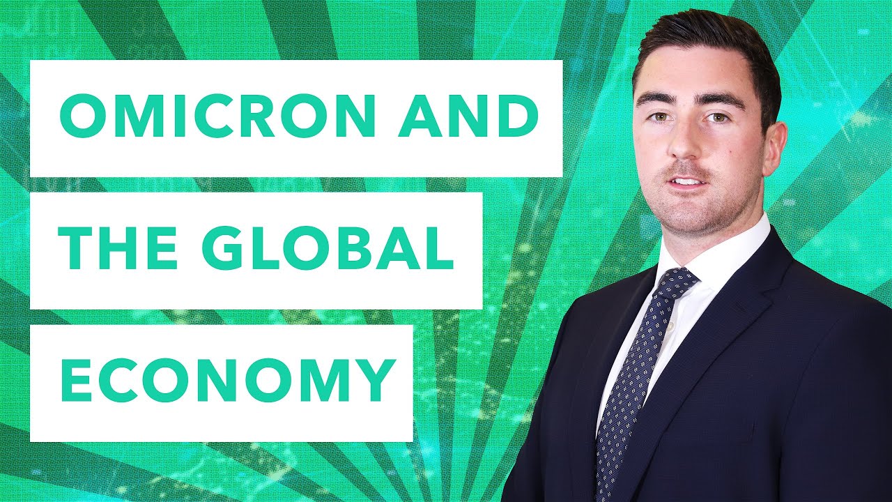 How Will the Global Economy React to Omicron? | Morning Markets - YouTube