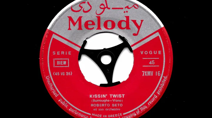 Roberto Seto Et Son Orchestre - Kissin' Twist (Mel...