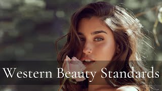 Explaning: What are Western Beauty Standards