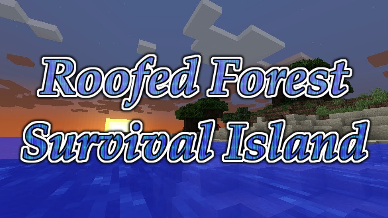 Roofed Forest Survival Island Minecraft 1 11 2 Seed Youtube