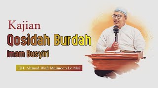 Kajian Qosidah Burdah Oleh KH. Ahmad Wafi Maimoen di mushola AsShiddiq PP Al Anwar
