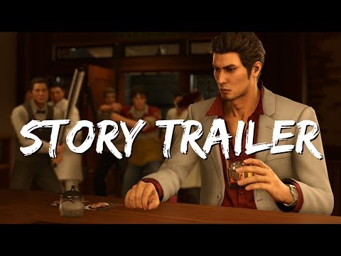 Yakuza Kiwami 2 Story Trailer