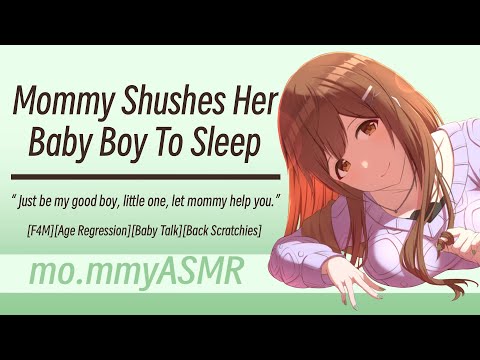 Mommy Shushes Her Baby Boy To Sleep F4M Age Regression Baby Talk Back Scratchies 