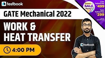 4:00 PM- Thermodynamics GATE Lectures | Work And Heat Transfer for GATE 2022 Preparation | Part 2