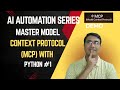 Master Model Context Protocol (MCP) with Python Part-1