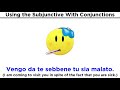 Conjunctions and the Subjunctive Mood