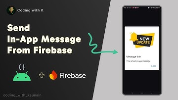How to send In App Message from Firebase in Android Studio | (Step-by-Step Guide | Coding with k