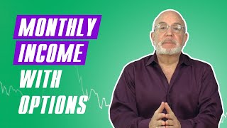 A Simple Options Strategy for Monthly Income